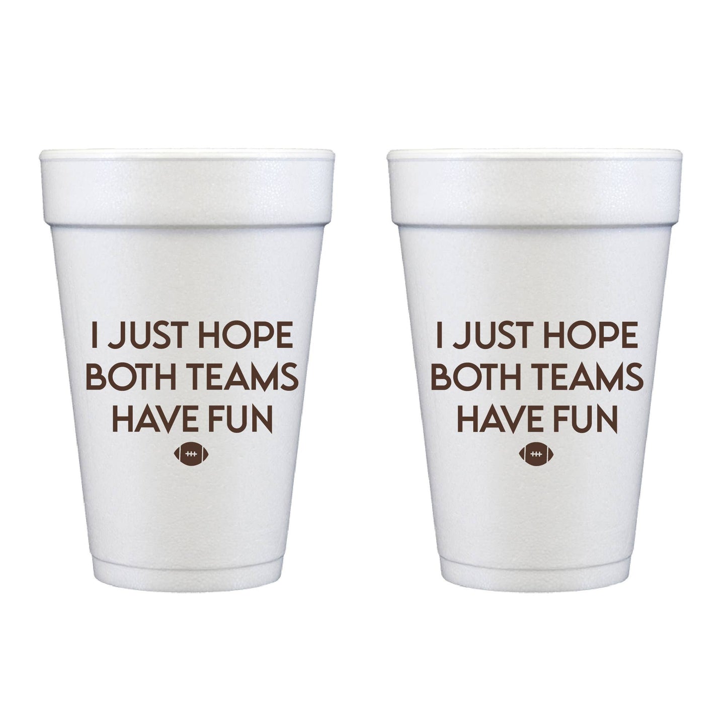 Both Teams Have Fun Styrofoam Cup 10 Ct