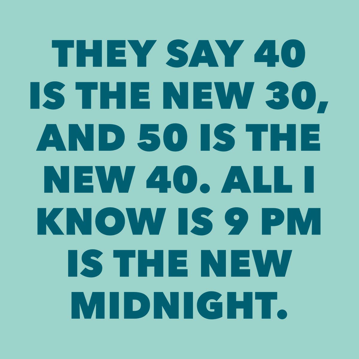 Cocktail Napkins 9 Pm Is New Midnight